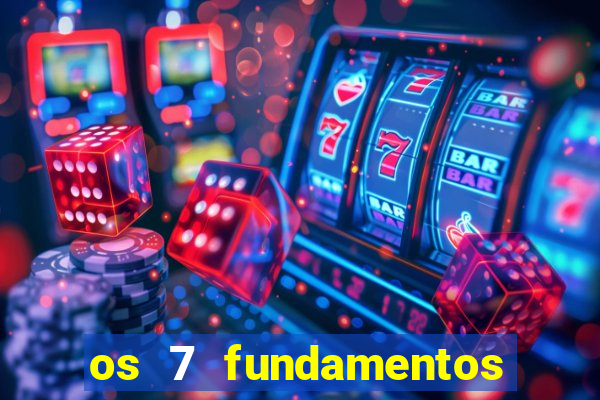 os 7 fundamentos da umbanda